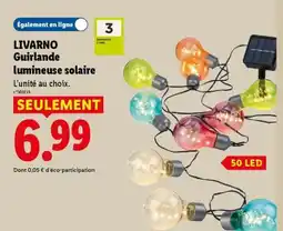 Lidl LIVARNO Guirlande lumineuse solaire offre