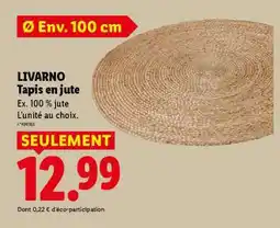 Lidl LIVARNO Tapis en jute offre