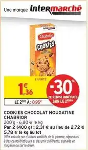 Intermarché Chabrior - cookies chocolat nougatine offre