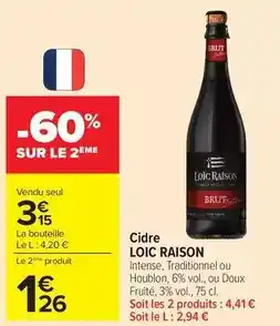 Carrefour Loïc raison - cidre offre