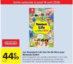 Carrefour Avril - jeu tomodachi life une vie de rêve pour offre