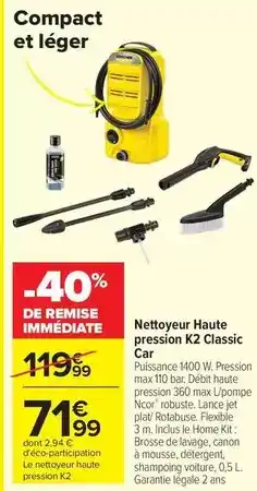 Carrefour Cars - nettoyeur haute pression k2 classic offre