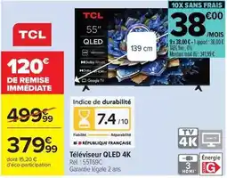 Carrefour Tcl - téléviseur qled 4k offre