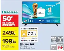 Carrefour Hisense - téléviseur qled offre