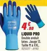 Brico Pro Liquid pro offre