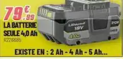 Brico Pro La batterie seule 4.0 ah offre