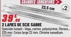 Brico Pro 2 lames de scie sabre offre