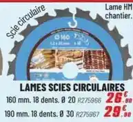 Brico Pro Lames scies circulaires offre