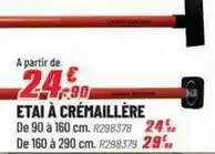Brico Pro Etai a cremaillere offre