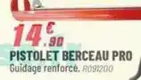 Brico Pro Pistolet pro offre