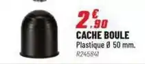 Brico Pro Cache boule offre