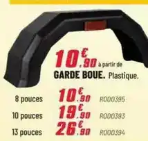Brico Pro Garde boue offre