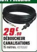 Brico Pro Deboucheur canalisations offre