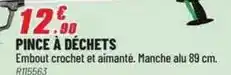 Brico Pro Pince à déchets offre