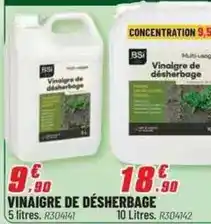Brico Pro Bs - vinaigre de desherbage offre