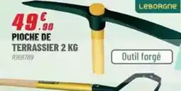 Brico Pro Leborgne - pioche de terrassier offre
