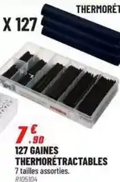 Brico Pro Thermorètractables offre