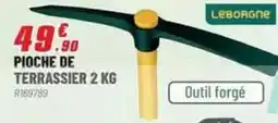 Brico Pro Leborgne - pioche de terrassier 2 kg offre