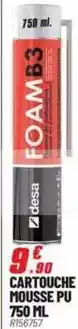 Brico Pro Cartouche mousse pu 750 ml offre