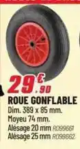 Brico Pro Dim - roue gonflable offre