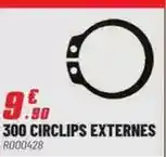 Brico Pro 300 circlips externes offre