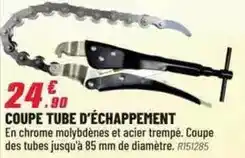 Brico Pro Coupe tube d'échappement offre