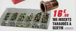 Brico Pro 165 inserts taraudes a sertir offre