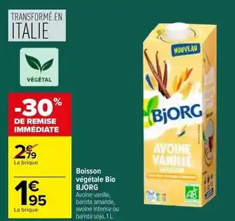 Carrefour Market Bjorg - boisson végétale bio offre