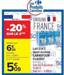 Carrefour Drive Carrefour - lait u.h.t. demi-écrémé offre
