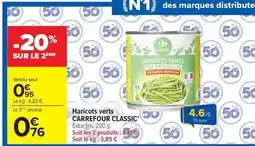 Carrefour Drive Carrefour - haricots verts classic offre
