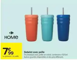 Carrefour Drive Gobelet avec paille offre