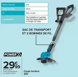Carrefour Coupe bordure 20v offre
