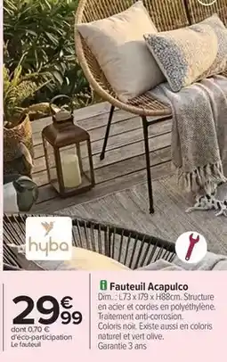 Carrefour Hyba - fauteuil acapulco offre