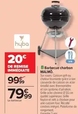 Carrefour Hyba - barbecue charbon malmo offre