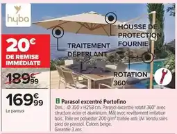 Carrefour Hyba - parasol excentré portofino offre