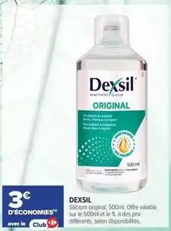 Carrefour Dexsil - silloit original offre