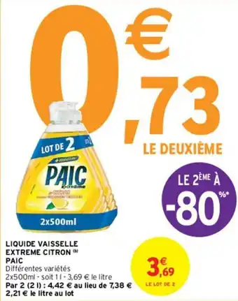 Intermarché Liquide vaisselle extreme citron paic offre