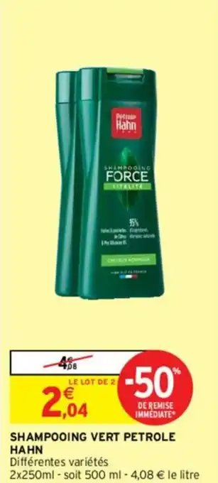 Intermarché Shampooing vert petrole hahn offre