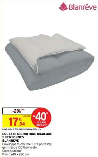 Intermarché Couette microfubre bicolore 2 personnes offre