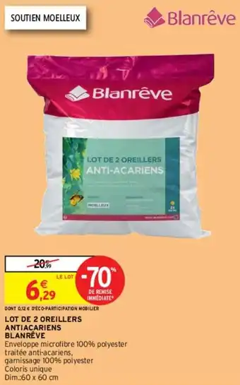 Intermarché Lot de 2 oreillers antiacariens offre