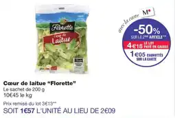 Monoprix FLORETTE Cœur de laitue offre