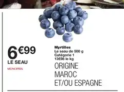 Monoprix Myrtilles offre