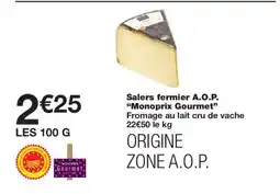 Monoprix MONOPRIX GOURMET Salers fermier A.O.P. offre