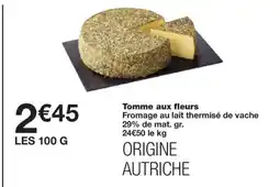 Monoprix Tomme aux fleurs offre