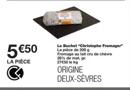 Monoprix CHRISTOPHE FROMAGER Le Buchet offre