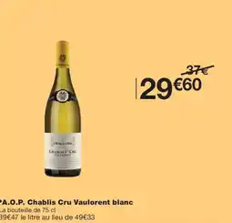 Monoprix A.O.P. Chablis Cru Vaulorent blanc offre