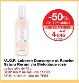 Monoprix A.O.P. Luberon Dauvergne et Ranvier Natura Rerum vin Biologique rosé offre