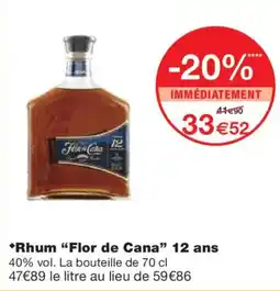 Monoprix FLOR DECANA Rhum 12 ans offre