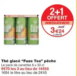 Monoprix FUZE TEA Thé glacé pêche offre