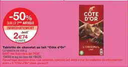 Monoprix CÔTE D'OR Tablette de chocolat au lait offre